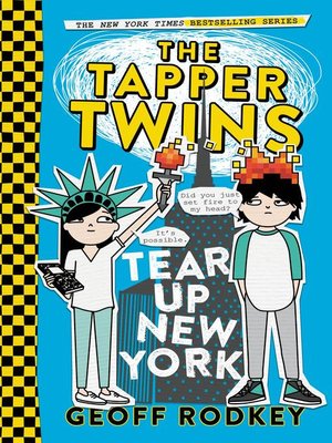cover image of The Tapper Twins Tear Up New York (With Each Other)